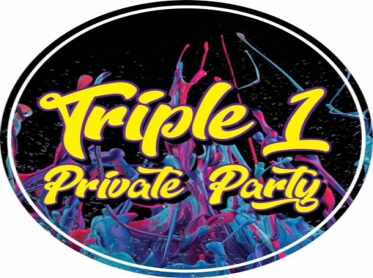 Triple 1 Private Party